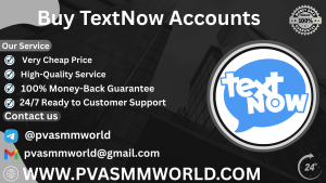 Buy TextNow Accounts